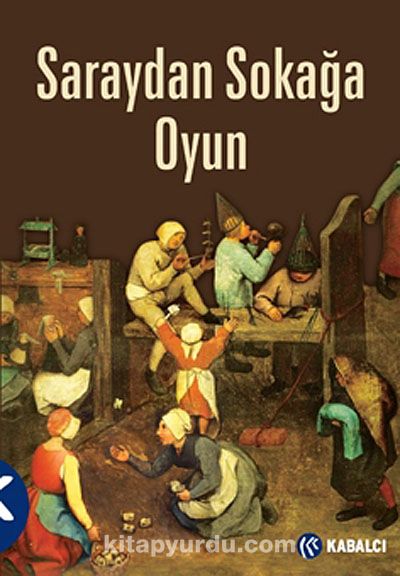 Saraydan Sokağa Oyun