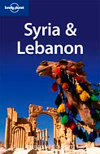 Syria-Lebanon Travel Guide (3rd Edition)