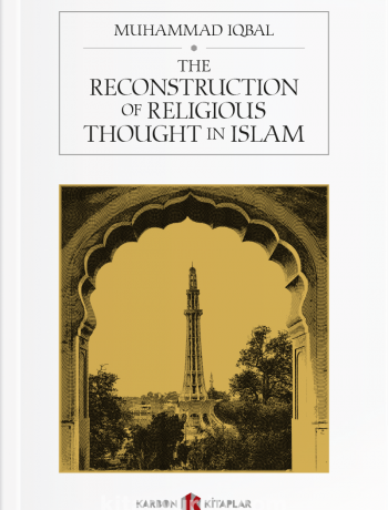 The Reconstruction of Religious Thought in Islam
