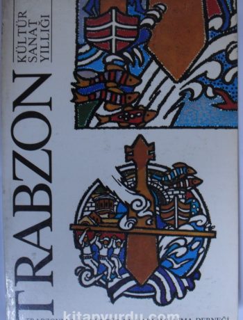 Trabzon Kültür Sanat Yıllığı 1987 Kod:12-C-1