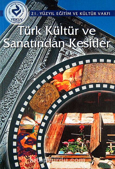 Türk Kültür ve Sanatından Kesitler (Ürün Kodu:1-B-7)