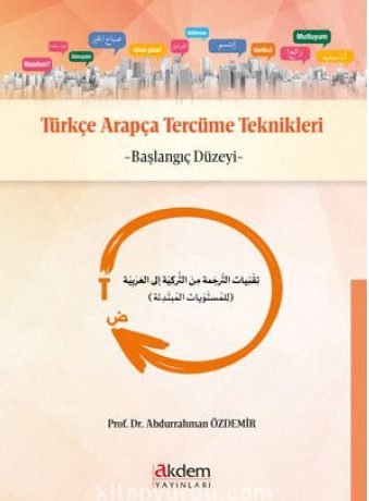 Türkçe Arapça Tercüme Teknikleri Başlangıç Düzeyi