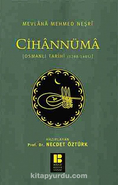 Cihannüma & Osmanlı Tarihi (1288-1485) kitabını indir [PDF ve ePUB]