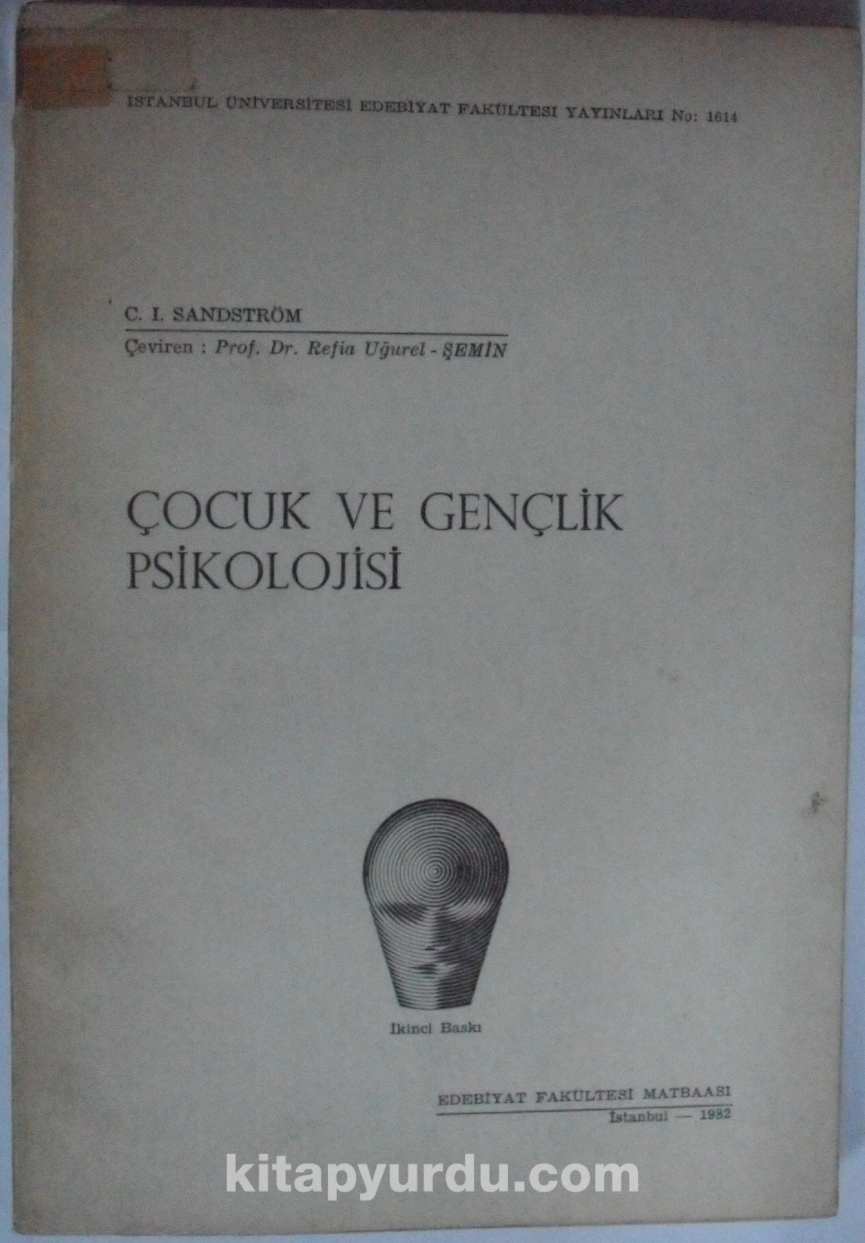 Çocuk ve Gençlik Psikolojisi Kod: 12-A-6