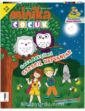 Minika Çocuk Aylık Çocuk Dergisi Sayı: 54 Haziran 2021