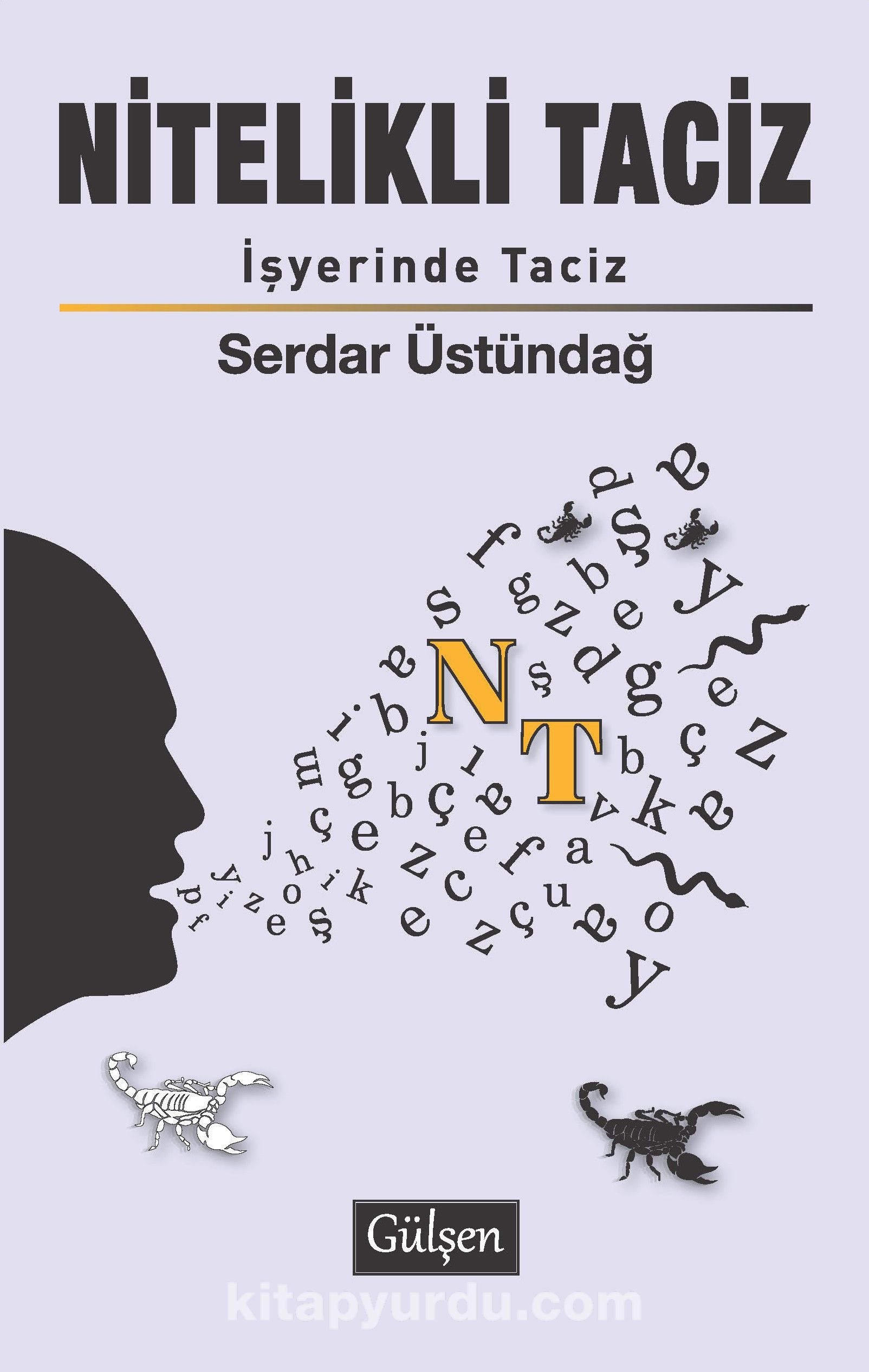 Nitelikli Taciz & İşyerinde Taciz