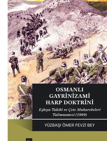 Osmanlı Gayrinizami Harp Doktrini