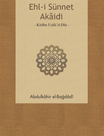 Ehl-i Sünnet Akaidi & Kitabu Usuli’d-Din