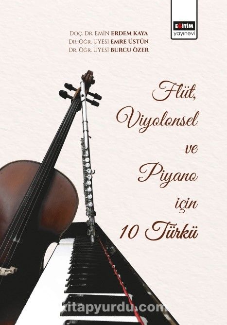Flüt, Viyolensel ve Piyano için 10 Türkü