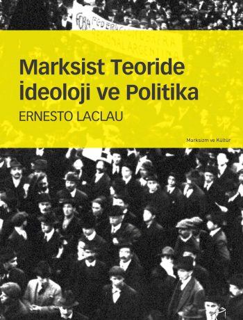 Marksist Teoride  İdeoloji ve Politika
