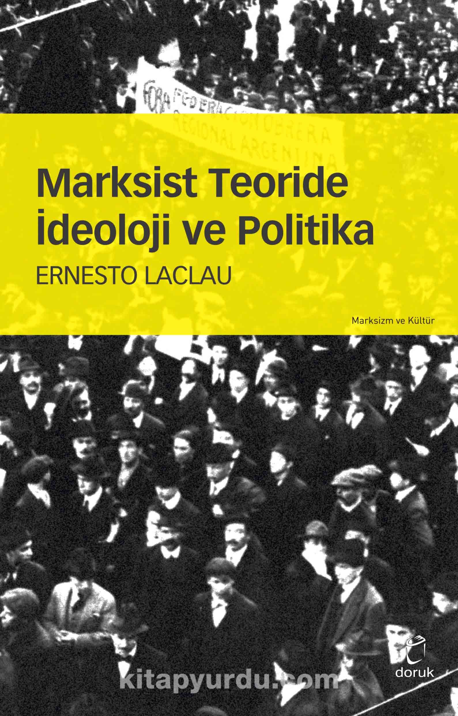 Marksist Teoride  İdeoloji ve Politika