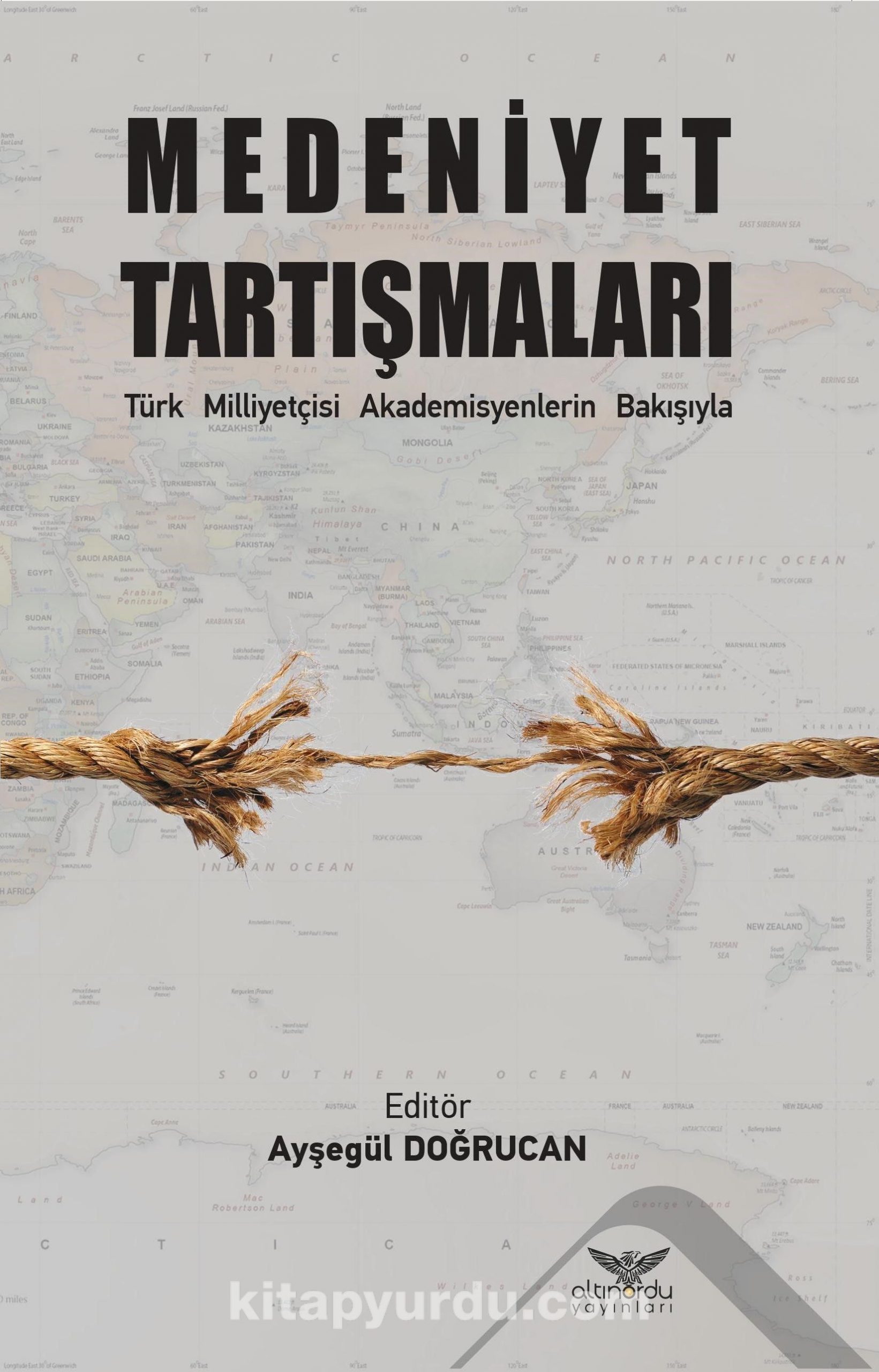 Medeniyet Tartışmaları & Türk Milliyetçisi Akademisyenlerin Bakışıyla