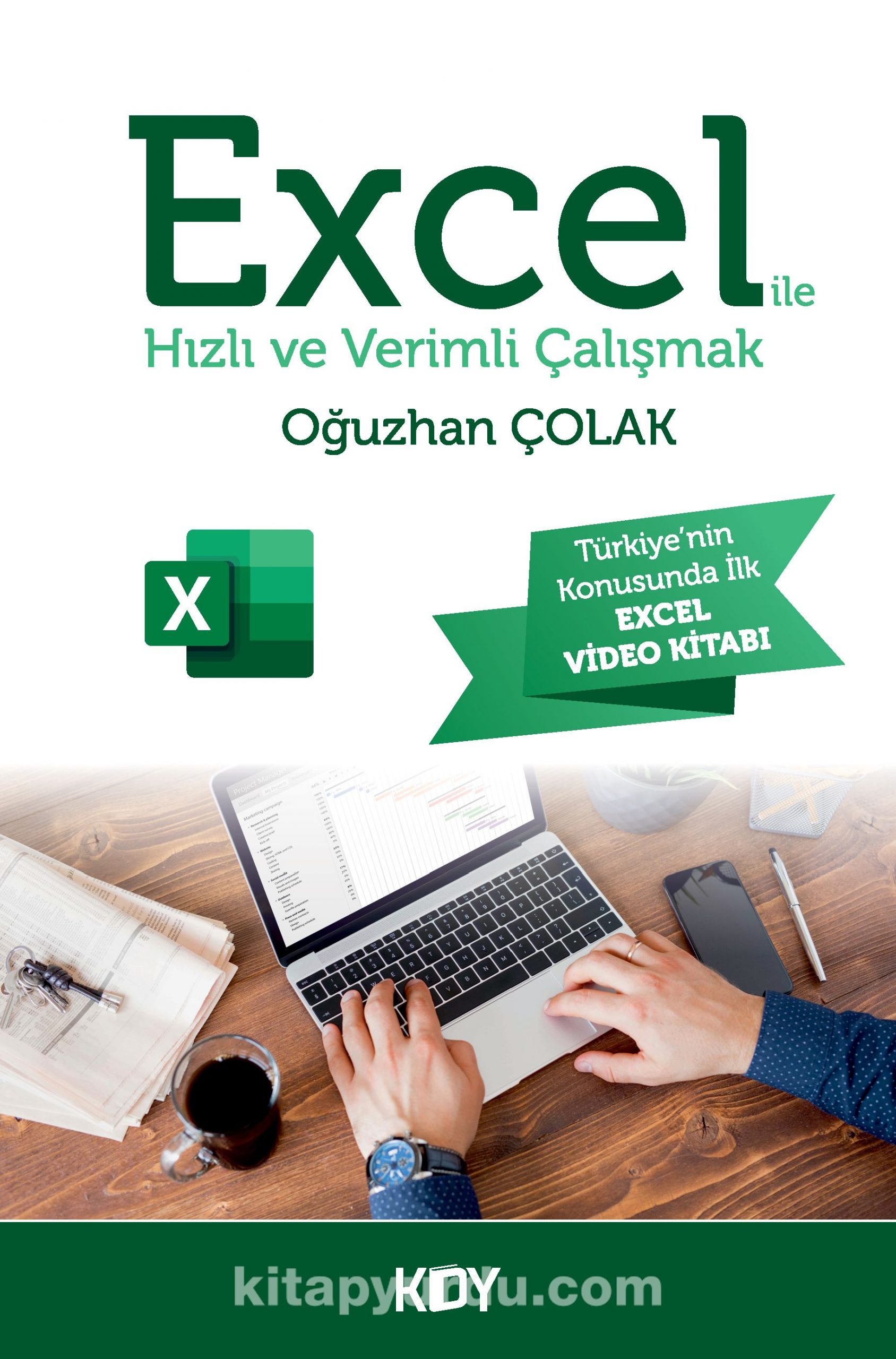 Excel İle Hızlı ve Verimli Çalışmak