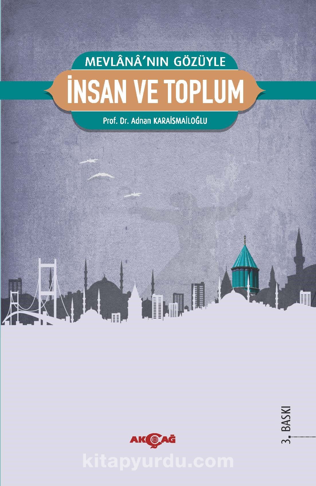 Mevlana'nın Gözüyle İnsan ve Toplum