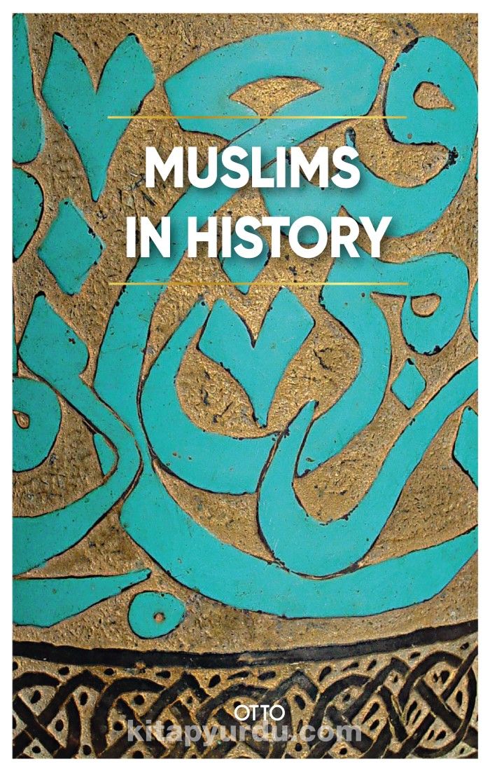 Muslims In History kitabını indir [PDF ve ePUB]
