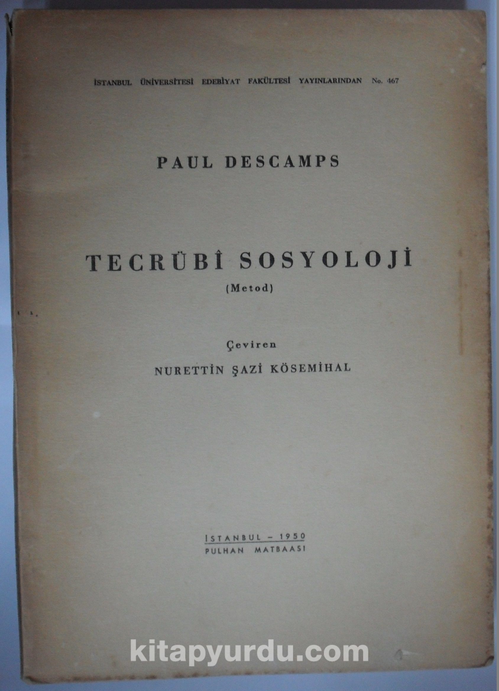 Tecrübi Sosyolojisi (Metod) (Kod: 6-B-31)