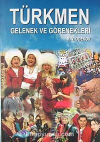 Türkmen Gelenek ve Görenekleri 7-F-8