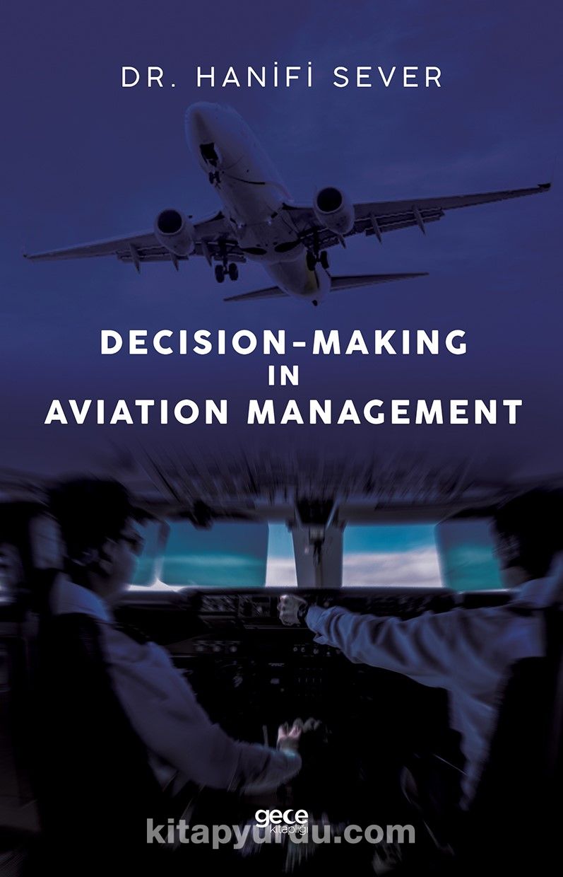 Decision-Making In Aviation Management