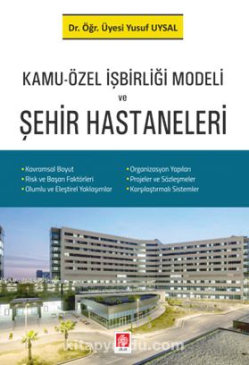 Kamu-Özel İşbirliği Modeli Ve Şehir Hastaneleri