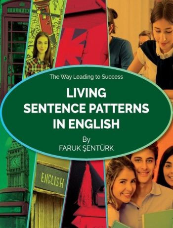 Living Sentence Patterns In English