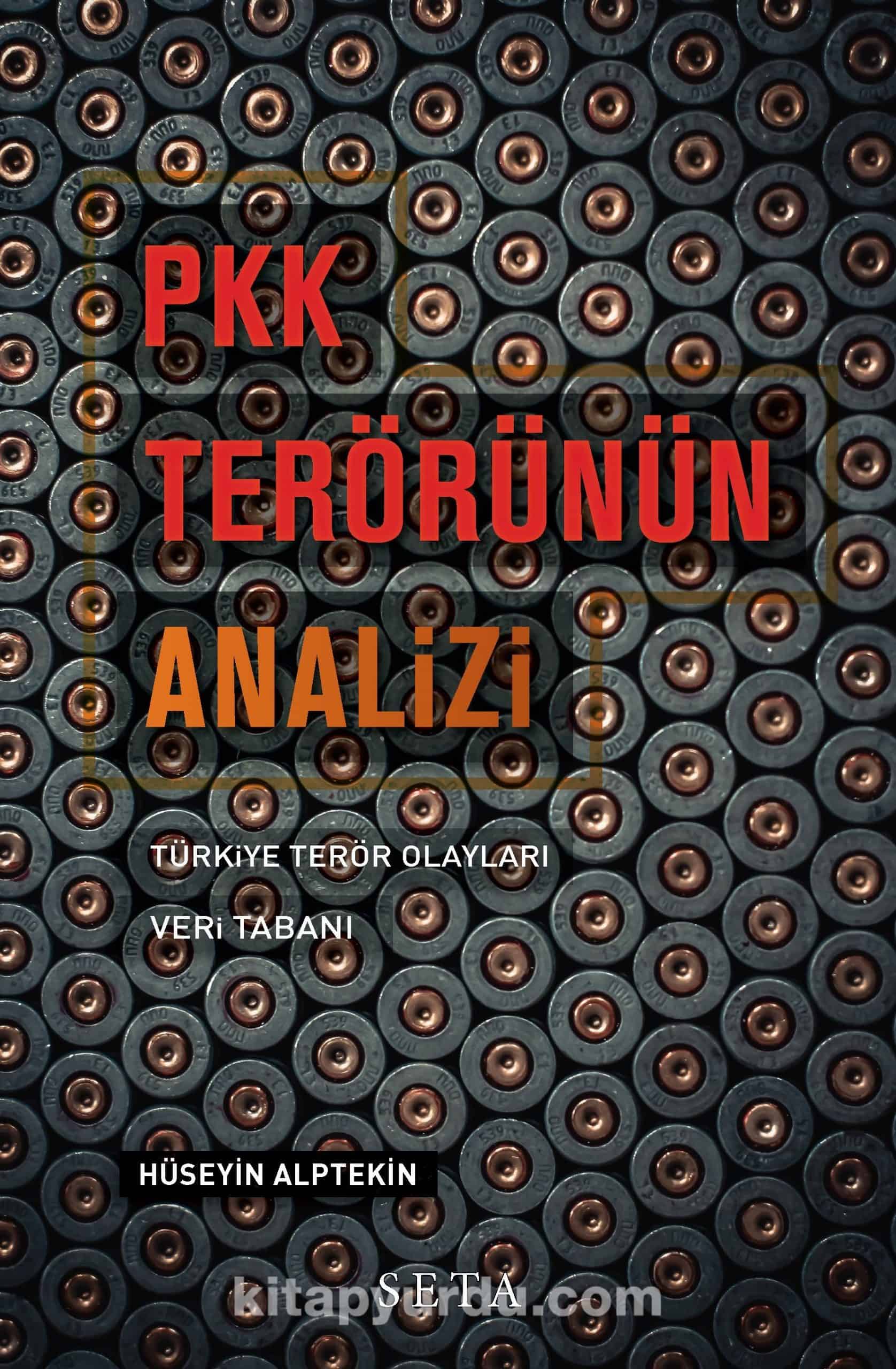 PKK Terörünün Analizi Türkiye Terör Olayları Veri Tabanı