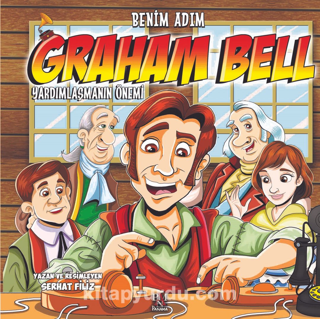 Benim Adım Graham Bell & Yardımlaşmanın Önemi