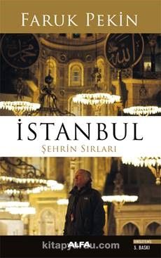 İstanbul & Şehrin Sırları