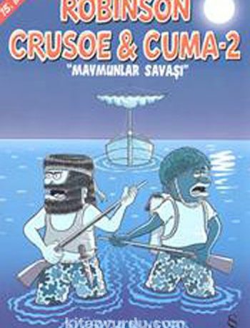 Robinson Crusoe ve Cuma-2 / Maymunlar Savaşı