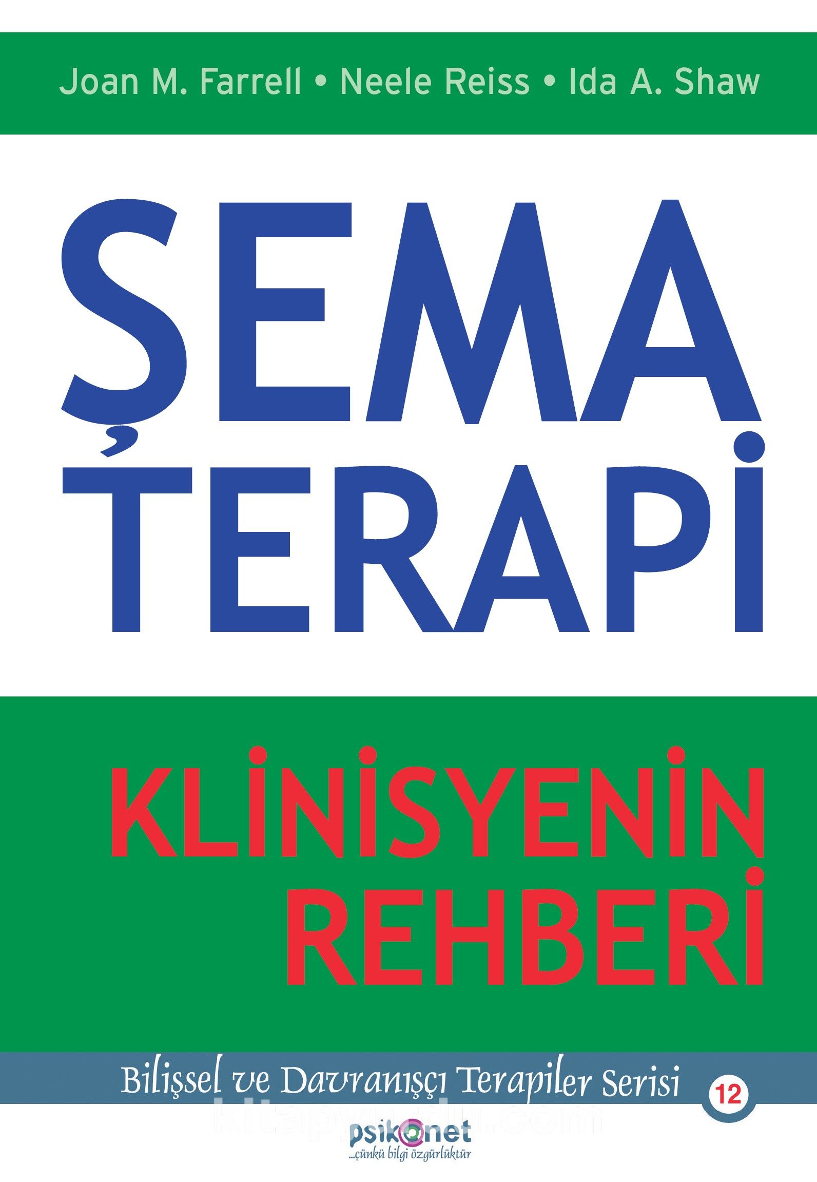 Şema Terapi & Klinisyenin Rehberi