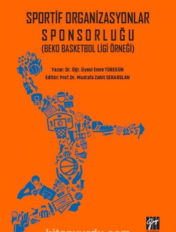 Sportif Organizasyonlar Sponsorluğu (Beko Basketbol Ligi Örneği)