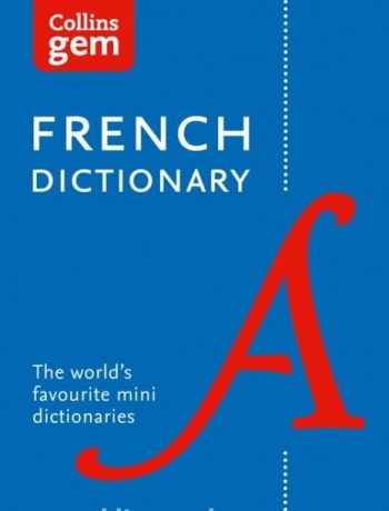 Collins Gem French Dictionary (12th Ed)