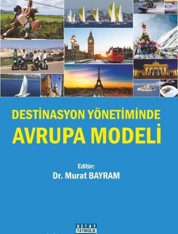 Destinasyon Yönetiminde Avrupa Modeli