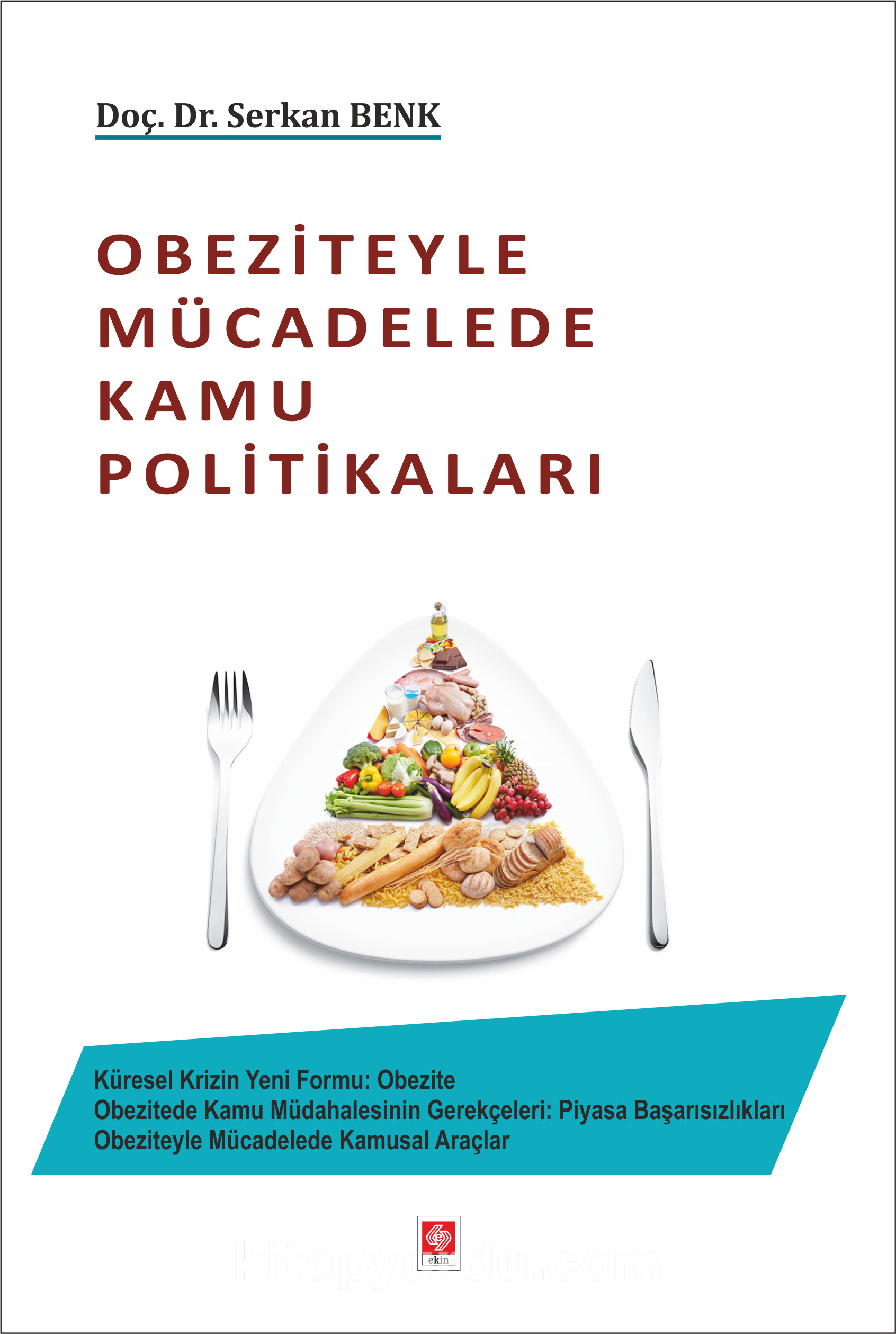 Obeziteyle Mücadelede Kamu Politikaları