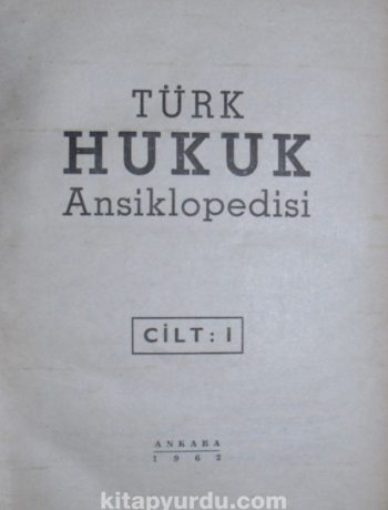 Türk Hukuk Ansiklopedisi 1 (Kod: 4-A-22)