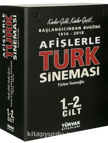 Afişlerle Türk Sineması (2 Cilt Takım) & Başlangıcından bugüne (1914-2018)