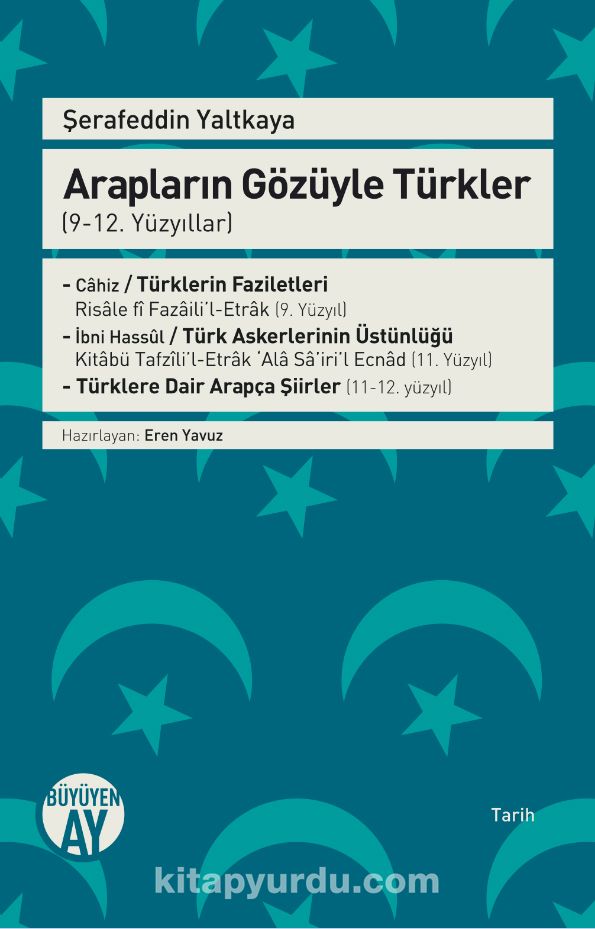 Arapların Gözüyle Türkler (9-12. Yüzyıllar)