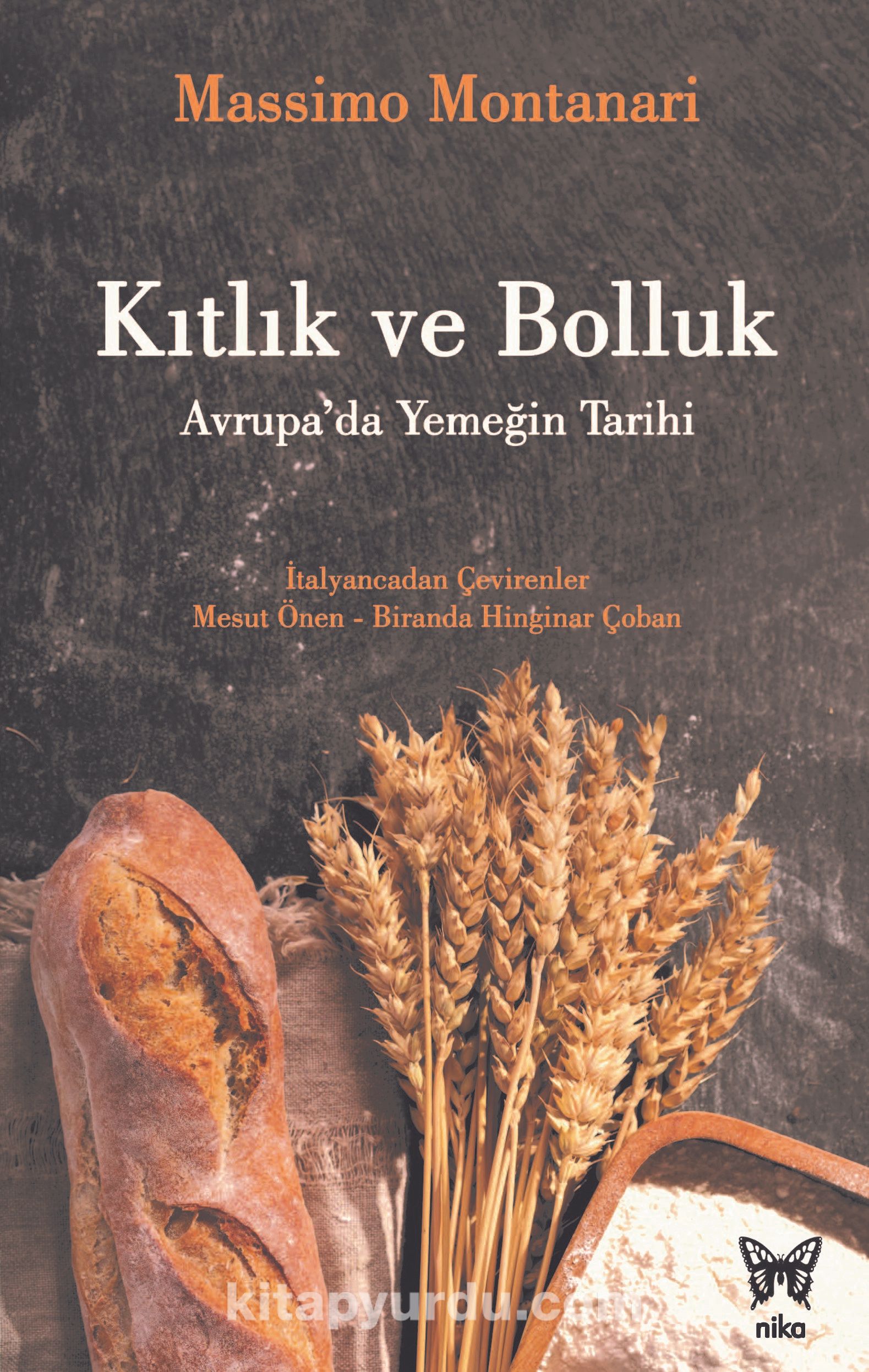 Kıtlık ve Bolluk: Avrupa’da Yemeğin Tarihi