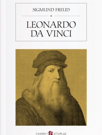 Leonardo da Vinci & A Psychosexual Study of an Infantile Reminiscence
