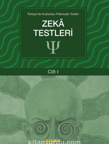Zeka Testleri / Türkiye’de Kullanılan  Psikolojik Testler 1