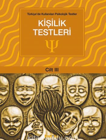 Kişilik Testleri / Türkiye’de Kullanılan  Psikolojik Testler 3