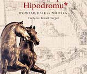 Konstantinopolis Hipodromu & Oyunlar, Halk ve Politika