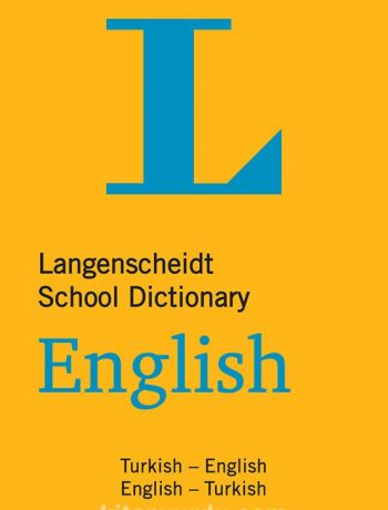 Langenscheidt Okul Sözlüğü İngilizce-Türkçe Türkçe - İngilizce