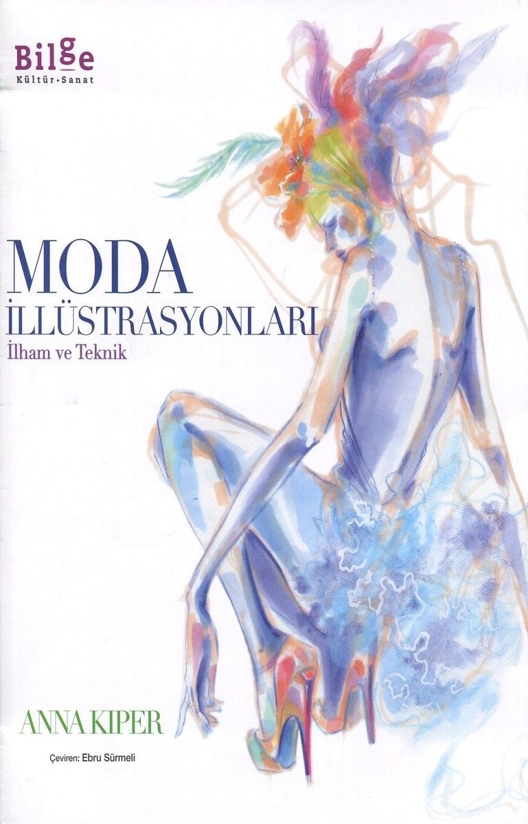 Moda İllüstrasyonları & İlham ve Teknik