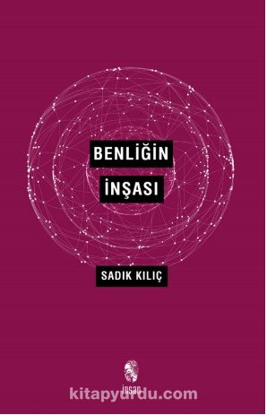 Benliğin İnşası