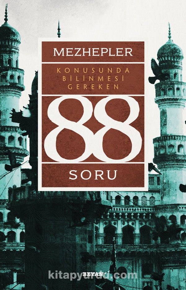 Mezhepler Konusunda Bilinmesi Gereken 88 Soru