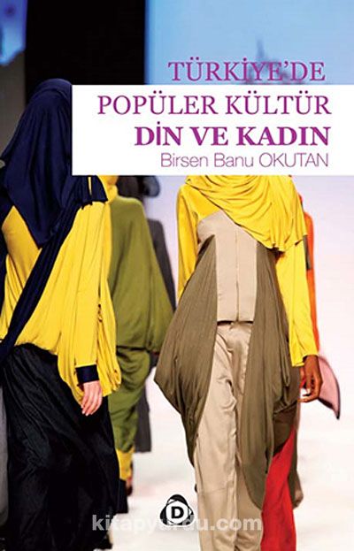 Türkiye'de Popüler Kültür & Din ve Kadın