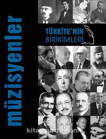 Türkiye'nin Birikimleri -3 / Müzisyenler