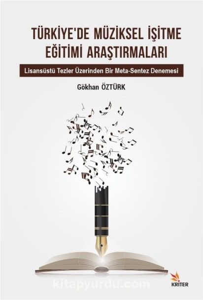 Türkiye’de Müziksel İşitme Eğitimi Araştırmaları Alt Baslık: Lisansüstü Tezler Üzerinden Bir Meta-Sentez Denemesi