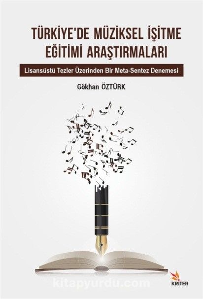 Türkiye’de Müziksel İşitme Eğitimi Araştırmaları Alt Baslık: Lisansüstü Tezler Üzerinden Bir Meta-Sentez Denemesi