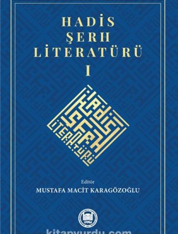 Hadis Şerh Literatürü 1